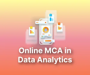 Online MCA in Data Analytics
